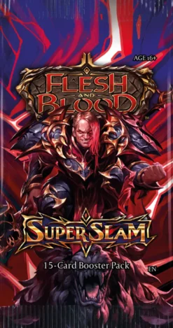 Flesh & Blood - Super Slam - Booster