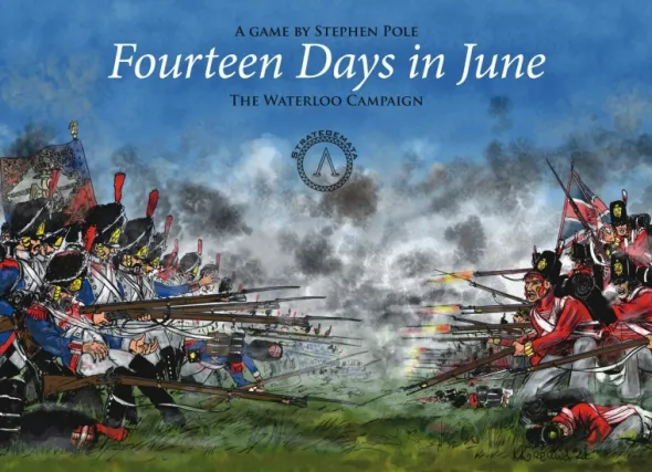 Fourteen Days in June: the Waterloo Campaign