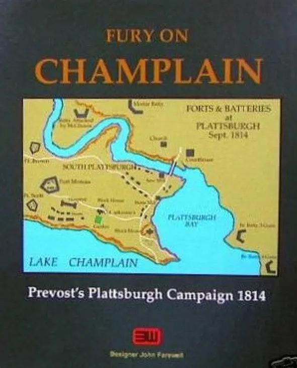 Fury on Champlain: Prevost's Plattsburgh Campaign, 1814