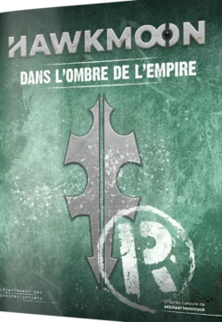 Hawkmoon - Dans l'Ombre de l'Empire