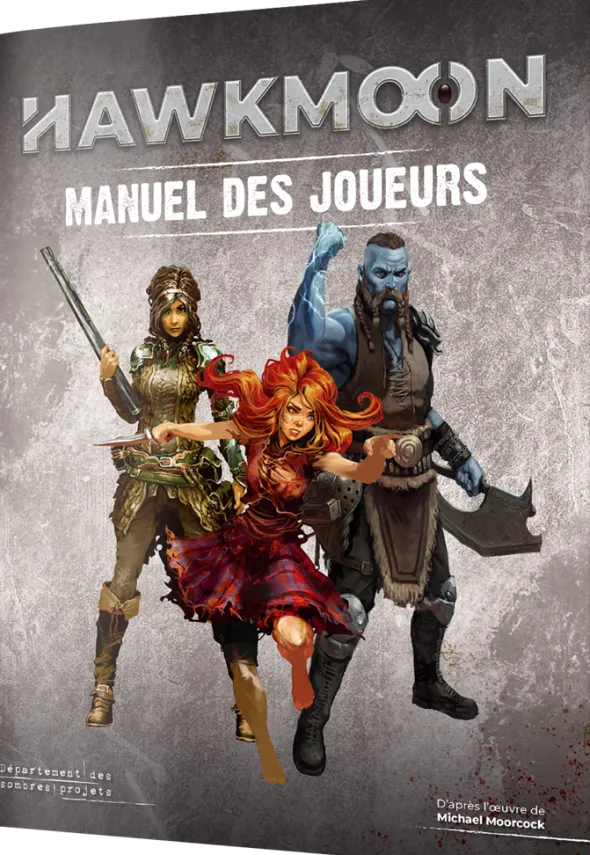 Hawkmoon - Manuel des Joueurs