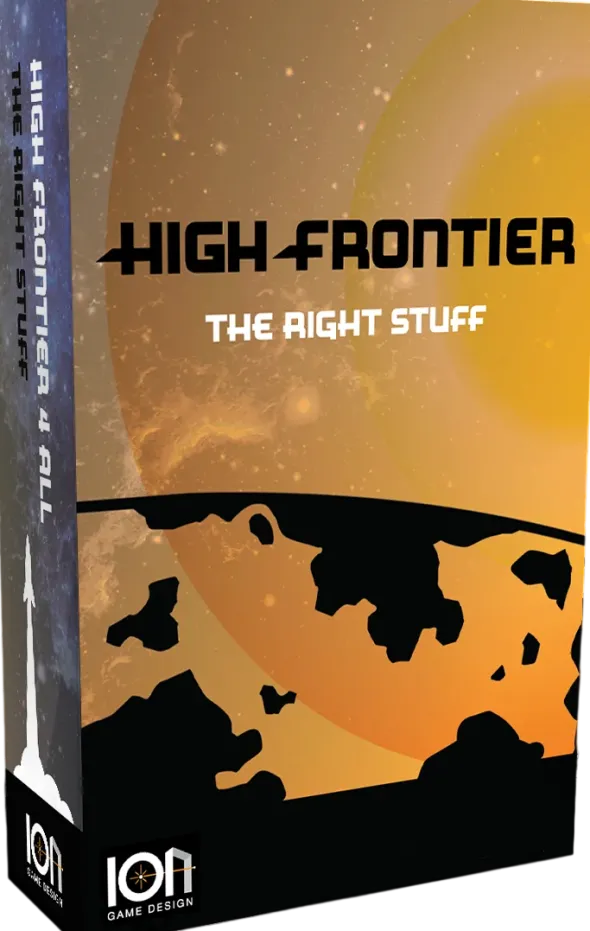High Frontier 4 All - The Right Stuff