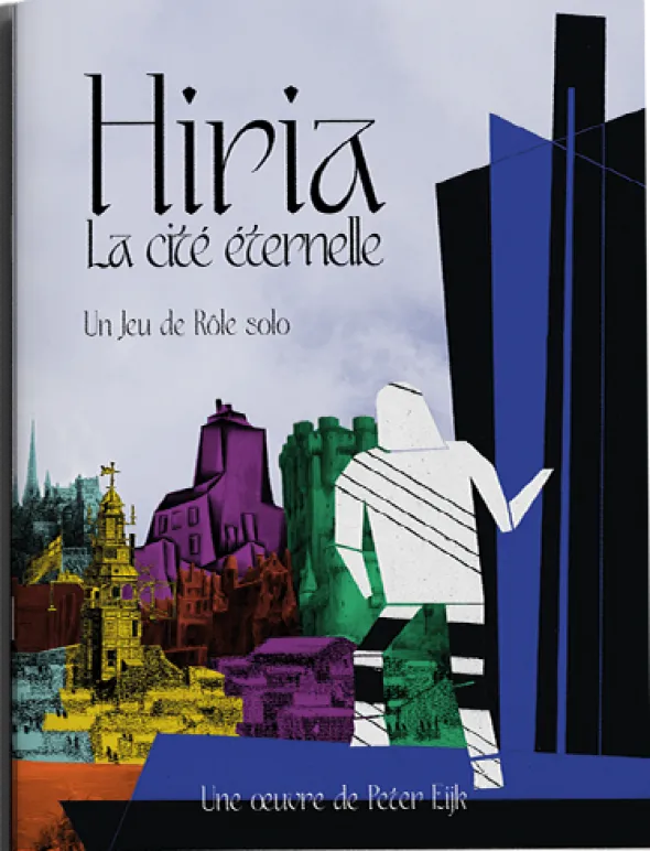 Hiria : La Cité Eternelle