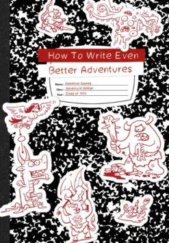 How to Write Even Better Adventures