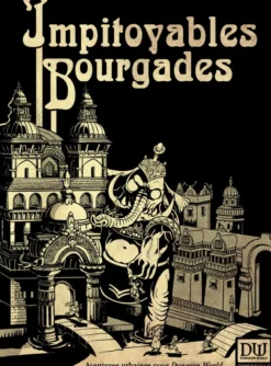 Impitoyables Bourgades