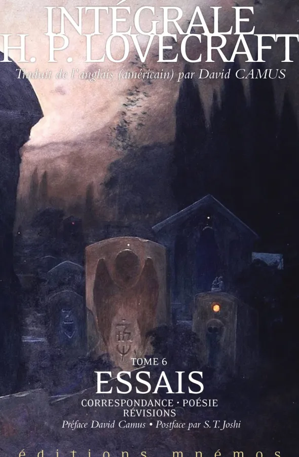 Intégrale Lovecraft, Tome 6 : Essais