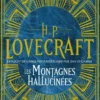 Intégrale Lovecraft, Tome 2 : Les Montagnes hallucinées