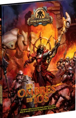 Iron Kingdoms Requiem – L’Ombre d’Ios