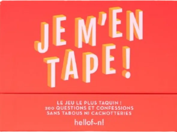 Je m’en Tape!