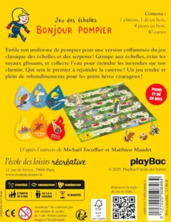 Jeu des échelles, Bonjour pompier