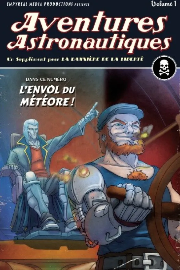 La Bannière de la Liberté - Aventures Astronautiques Vol. 1