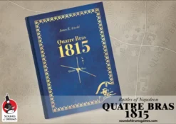 La Bataille de Quatre Bras 1815