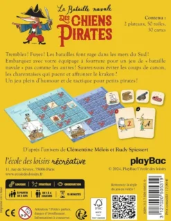 La Bataille navale des Chiens Pirates