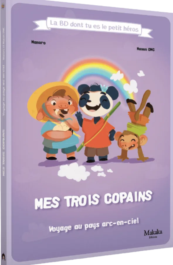 La BD dont tu es le Petit Héros - Mes Trois Copains