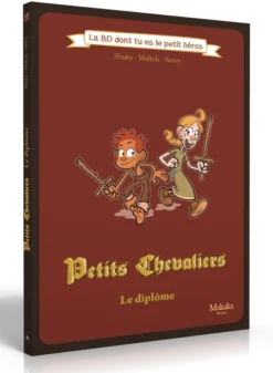 La BD dont tu es le Petit Héros - Petits Chevaliers