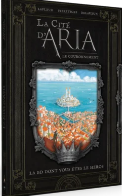 La Cité d'Aria - La BD dont vous êtes le héros