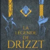 La Légende de Drizzt - La trilogie de l'Elfe Noir