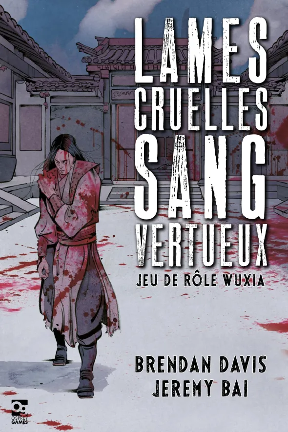 Lames Cruelles, Sang Vertueux