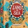 Land vs Sea - Uncharted