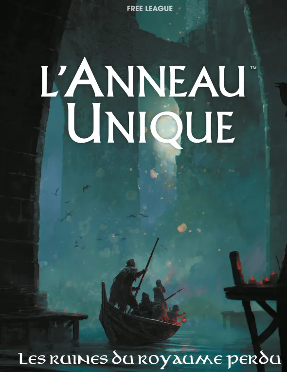 L'Anneau Unique - Les Ruines du Royaume Perdu - PDF