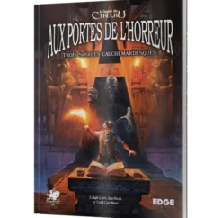 L'Appel de Cthulhu - Aux Portes de l'Horreur