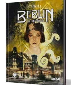 L'Appel de Cthulhu - Berlin la Dépravée
