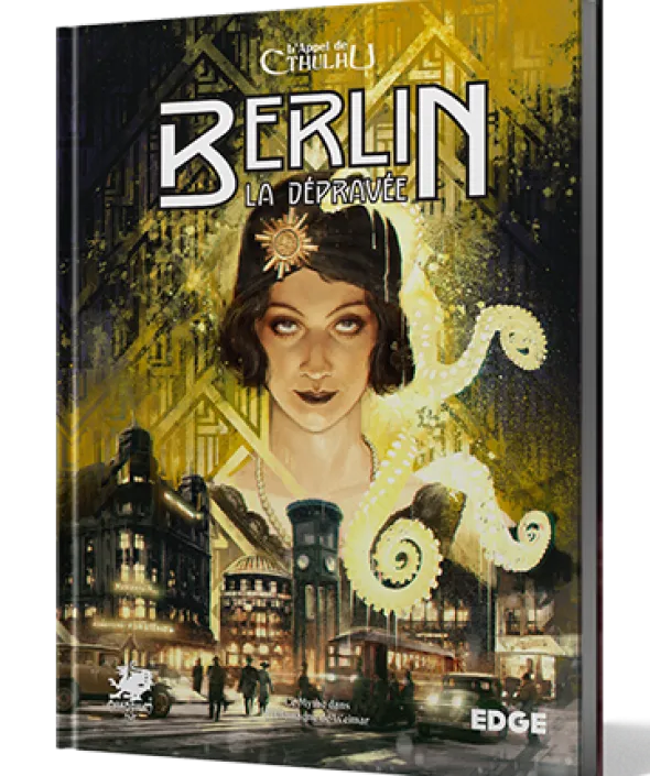 L'Appel de Cthulhu - Berlin la Dépravée