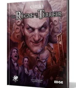 L'Appel de Cthulhu - Le Règne de la Terreur