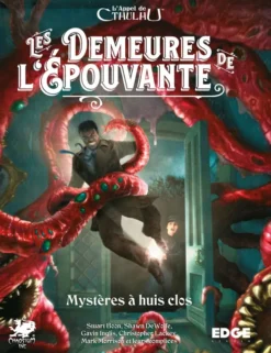 L'Appel de Cthulhu - Les Demeures de l'Epouvante : Mystère à huis-clos