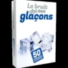 Le Bruit des Glaçons