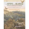 Le Coyote et le Blaireau