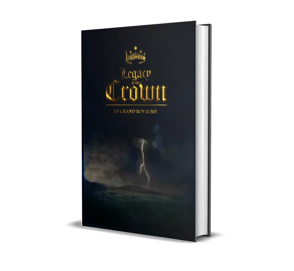Legacy of the Crown - Le Grand Royaume