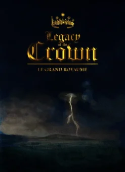 Legacy of the Crown - Le Grand Royaume - PDF