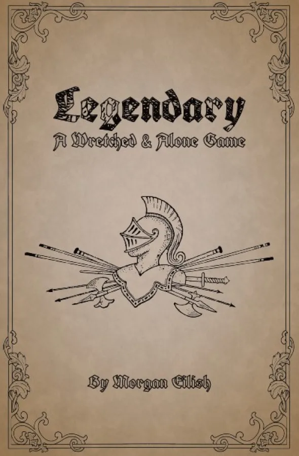 Legendary - A Wretched & Alone Game