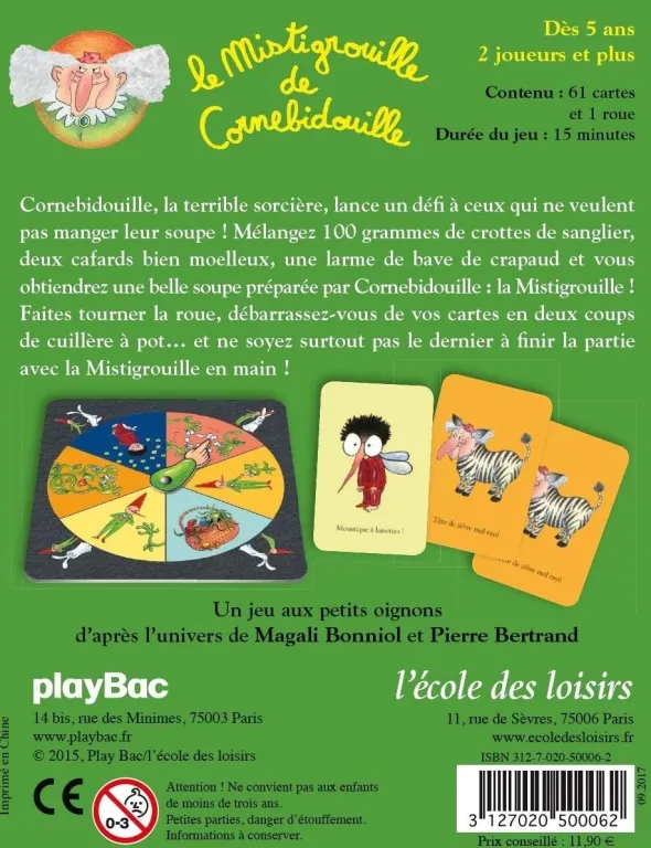 Le mistigrouille de Cornebidouille