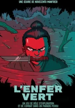 L'Enfer Vert