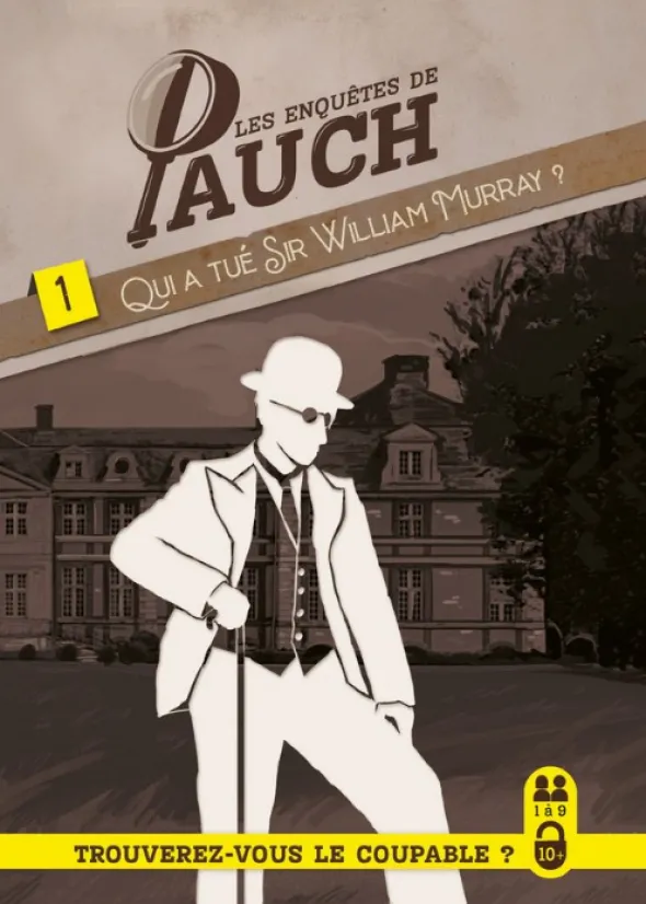Les Enquêtes de Pauch - N°1 : Qui a tué William Murray ?