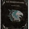 Le Serpentaire - Le roman dont vous êtes le héros