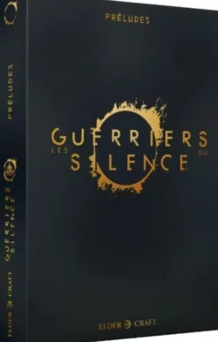 Les Guerriers du Silence - Préludes