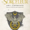 Le Sorceleur : Livre 5 - Le Baptême de Feu