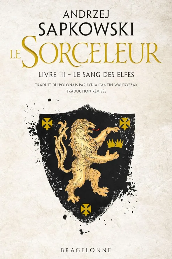 Le Sorceleur : Livre 3 - Le Sang des Elfes