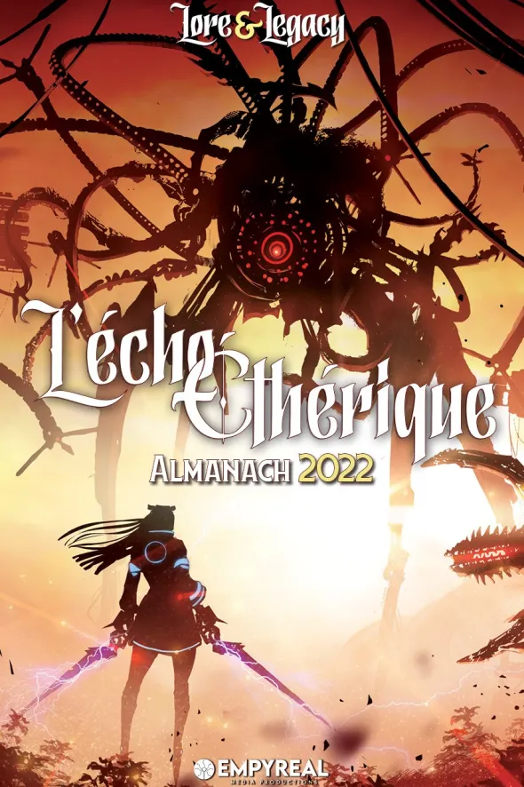 Lore & Legacy - L'Écho Éthérique : Almanach 2022