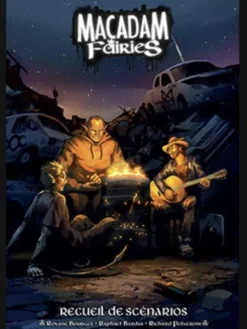 Macadam Fairies - Recueil de scénario - Version PDF