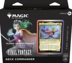 Magic the Gathering : FINAL FANTASY - Deck Commander Transe de Renaissance