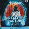 Magic: The Gathering - Réalité fracturée - Pack d’avant-première