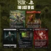 Magic the Gathering : Secret Lair x The Last of Us Part I