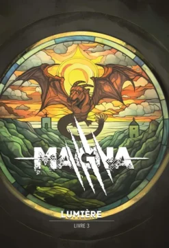 Magna - Livre 3 : Lumière