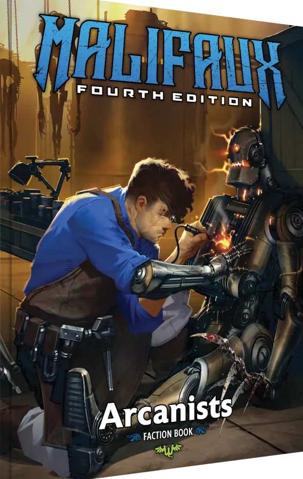 Malifaux 4E - Arcanists Faction Book