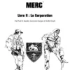 Mercenaires - Livre II : La Corporation