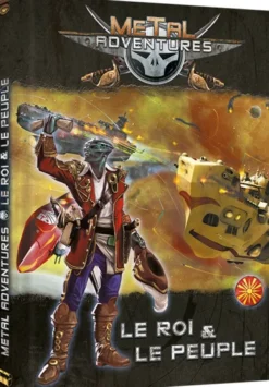 Metal Adventures - Le Roi et le Peuple